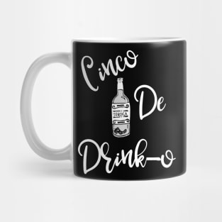 Cinco De Drinko Mug